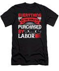 01everything in the World Is Purchased By Labor Jacob Zelazny T-Shirt