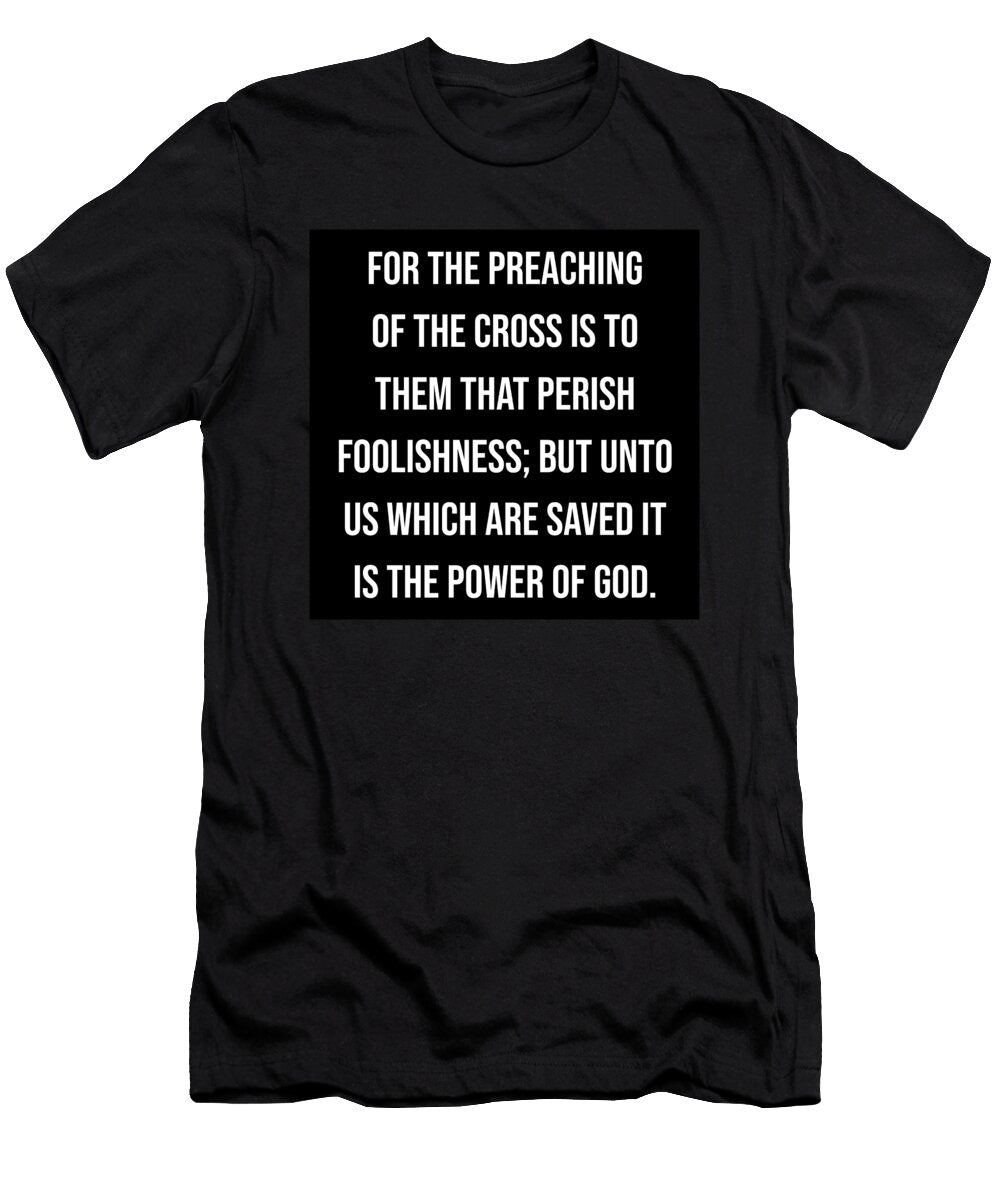 1 1 Corinthians 1 18 Vidddie Publyshd T-Shirt