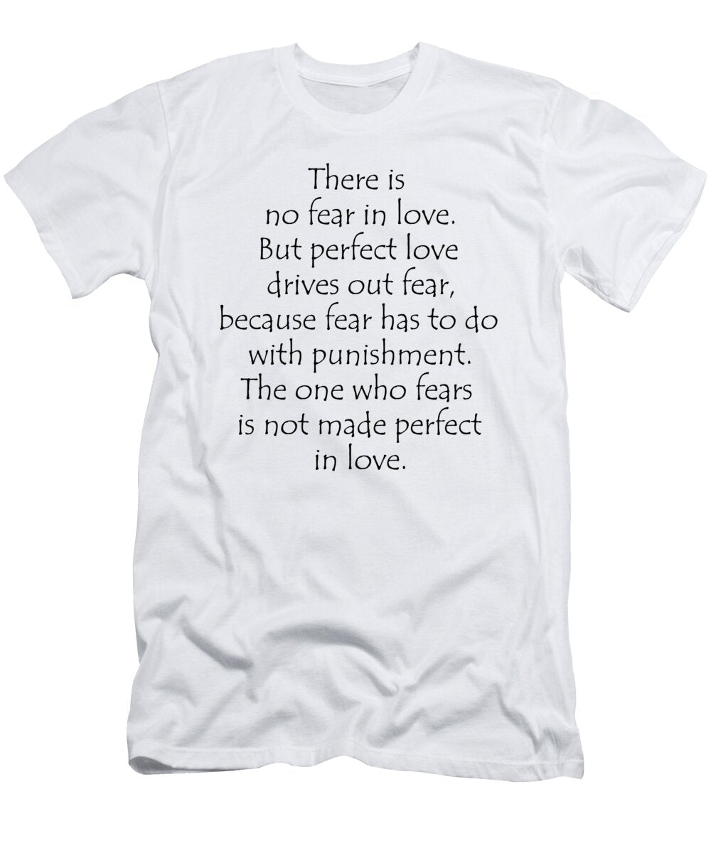 1 1 John 4 18 Vidddie Publyshd T-Shirt