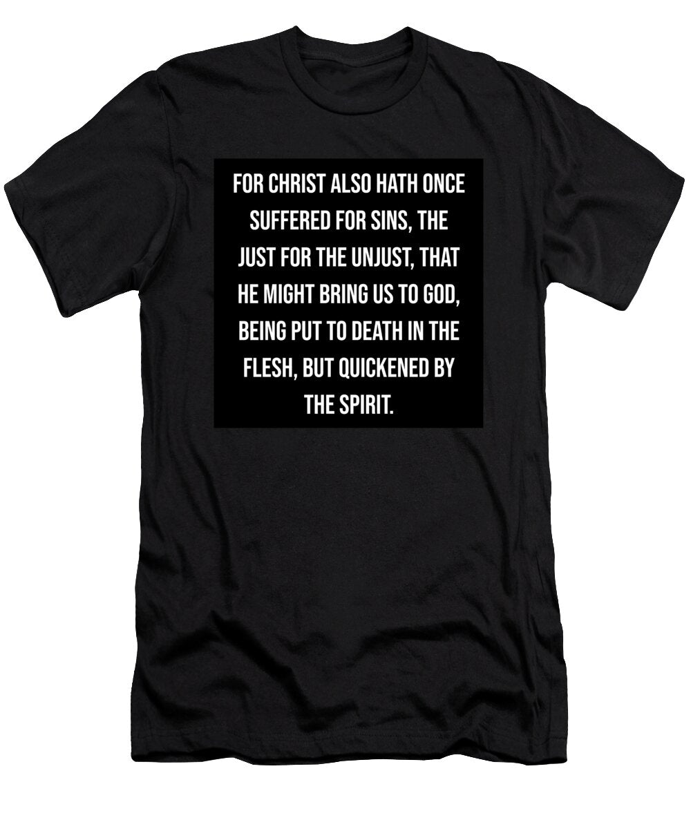 1 1 Peter 3 18 Vidddie Publyshd T-Shirt