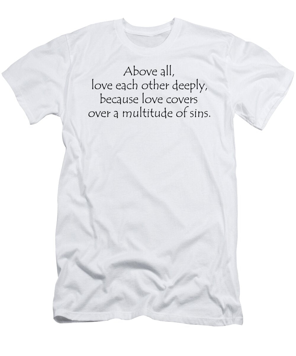 1 1 Peter 4 8 Vidddie Publyshd T-Shirt