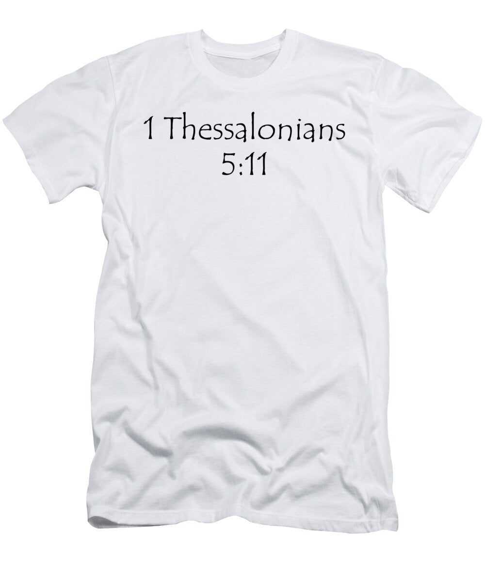 1 1 Thessalonians 5 11 Dietmar Bracht T-Shirt