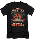 1 Analyst Sale We Do Precision Job Gift Item Shi Hu Kang T-Shirt