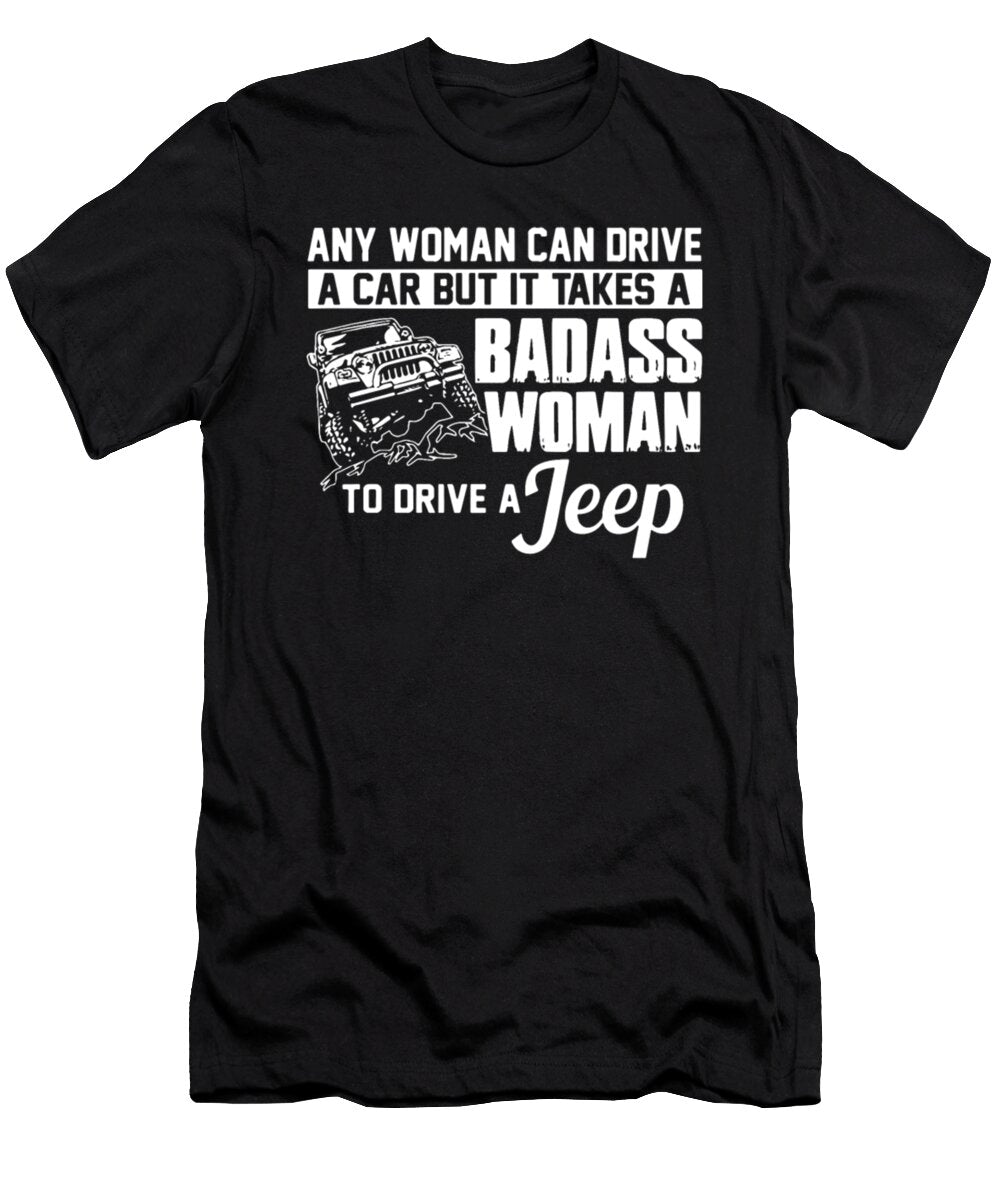 1 Badass Woman to Drive a Jeep Tinh Tran Le Thanh T-Shirt