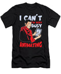 1 Busy Animator Motion Graphics Animation Cartoonist Toms Store T-Shirt