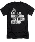 1 Father Husband Dirt Bike Legend Funny Motocross Lisa Stronzi T-Shirt