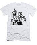 1 Father Husband Motocross Legend Funny Motocross Lisa Stronzi T-Shirt