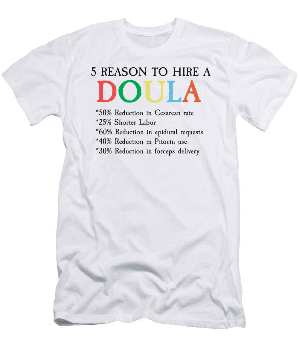 1 Funny Doula Midwife Pregnancy Support Birth Labor Florian Dold Art T-Shirt