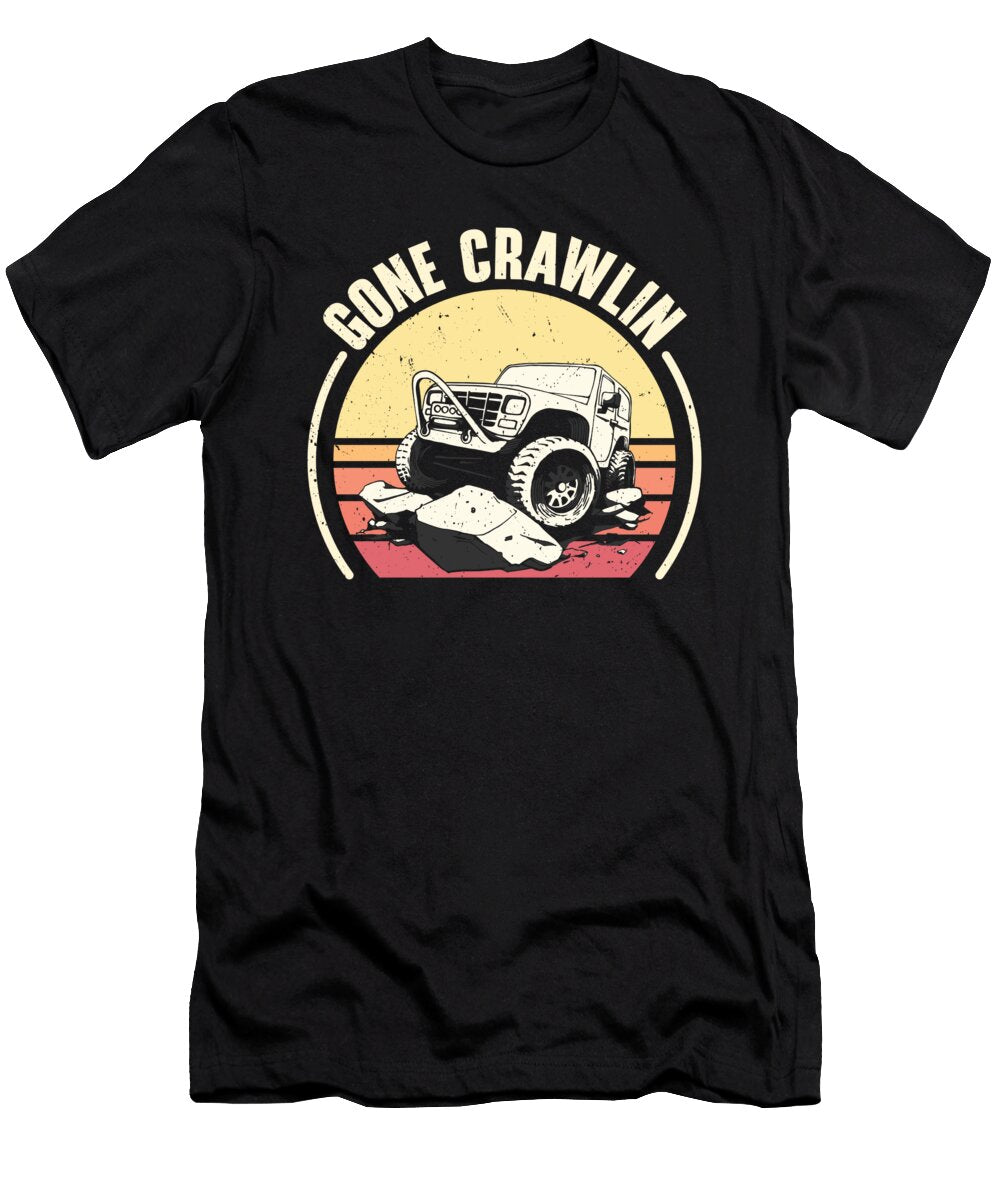 1 Gone Crawlin Off Road Racing Rock Crawler Rock Crawling Toms Store T-Shirt
