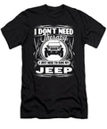 1 I Dont Need Therapy I Just Need to Ride My Jeep Tinh Tran Le Thanh T-Shirt