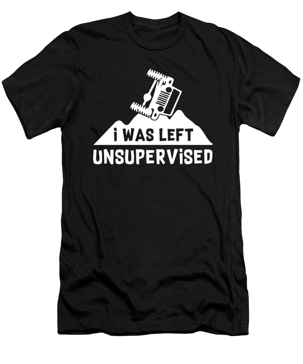 1 I Was Left Unsupervised Jeep Tinh Tran Le Thanh T-Shirt