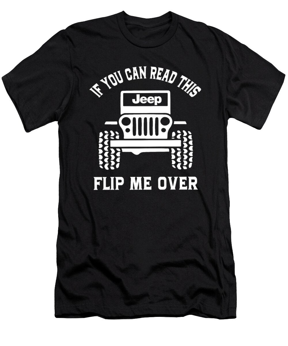 1 If You Can Read This Jeep Flip Me Over Tinh Tran Le Thanh T-Shirt