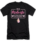 1 Im a Midwife Getting People Ob Nurse Birth Worker Toms Store T-Shirt