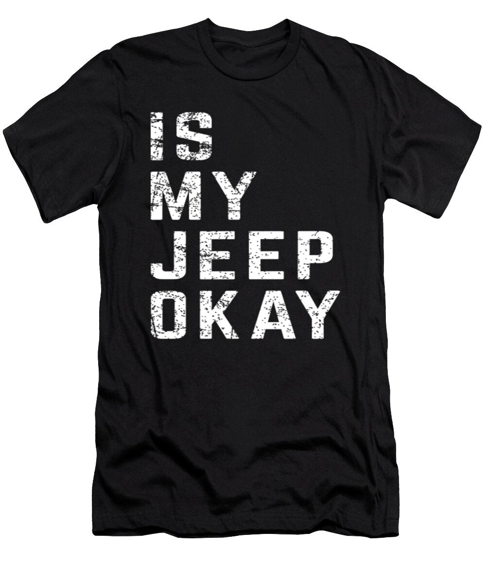 1 Is My Jeep Okay Tinh Tran Le Thanh T-Shirt