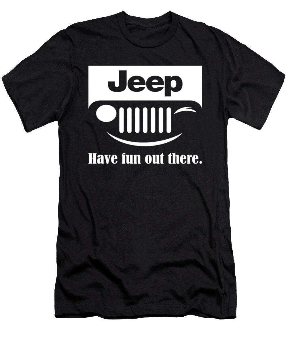 1 Jeep Have Fun Out There Tinh Tran Le Thanh T-Shirt