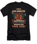 1 Lead Animator We Do Precision Job Gift Item Shi Hu Kang T-Shirt