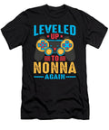 1 Leveled Up to Nonna Again Video Game Gamer Dhbubble T-Shirt