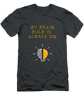 1 My Brain Bulb Is Always on Celestial Images T-Shirt