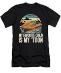 1 My Favorite Child Is My Toon Funny Pontoon Captain Motorboat Maximus Designs T-Shirt