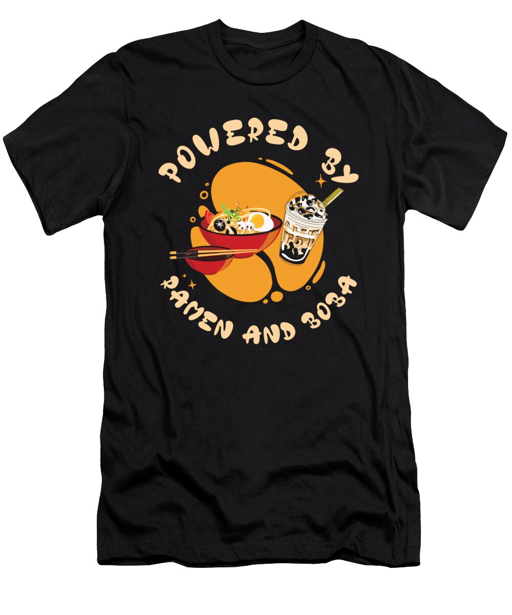 1 Powered By Ramen and Boba Tea Japanese Food Anime Toms Store T-Shirt