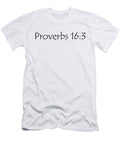 1 Proverbs 16 3 Dietmar Bracht T-Shirt