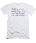 1 Proverbs 3 6 Vidddie Publyshd T-Shirt