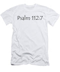 1 Psalm 112 7 Dietmar Bracht T-Shirt