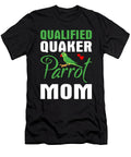 1 Qualified Quaker Parrot Mom Cute Quaker Parrot Licensed Art T-Shirt