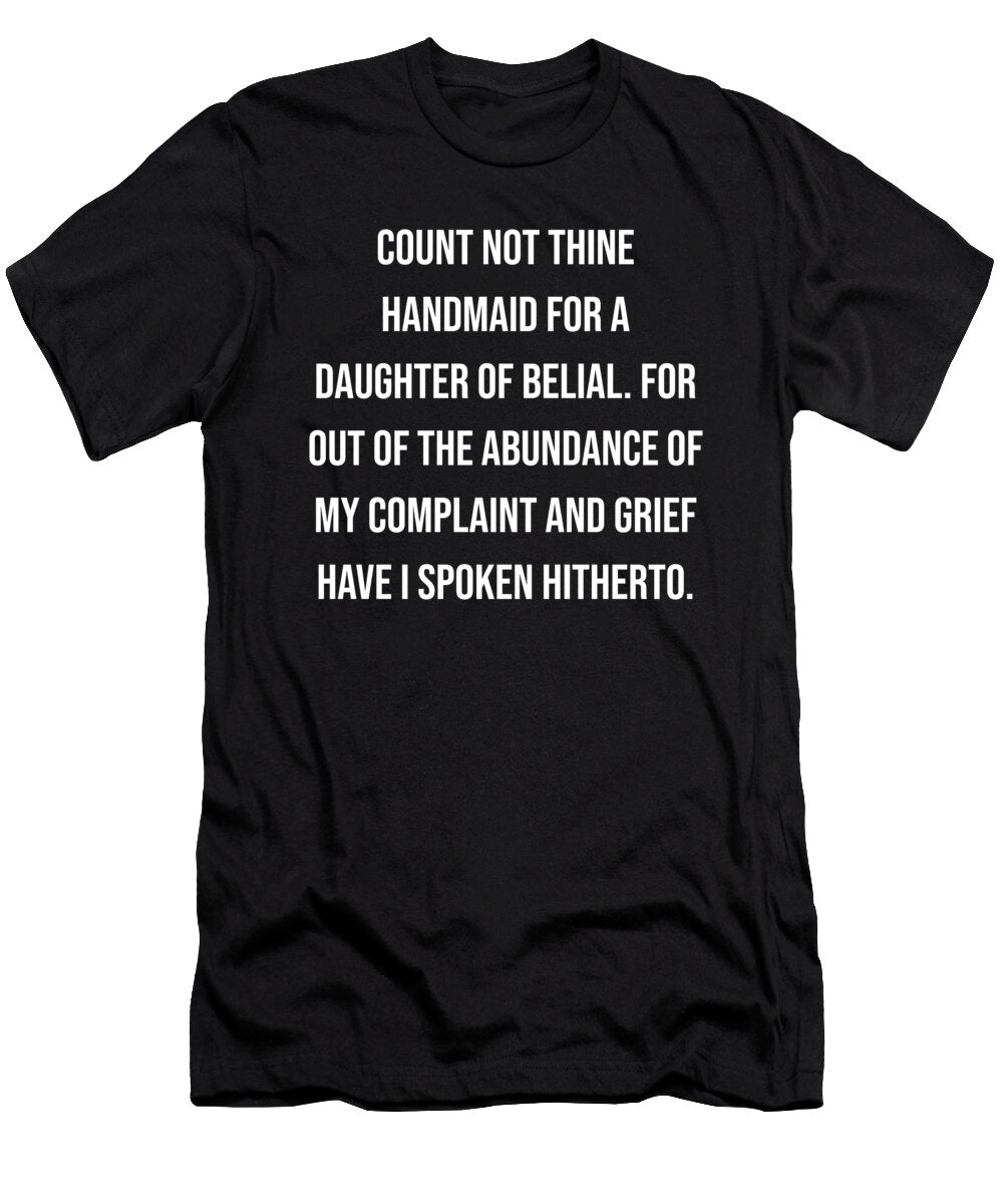 1 Samuel 1 16 Vidddie Publyshd T-Shirt
