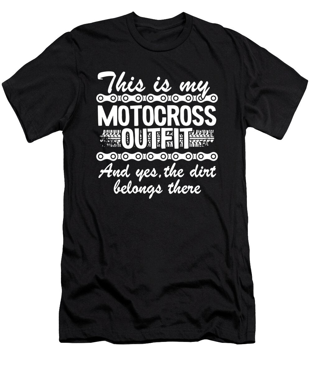 1 This Is My Motocross Outfit Dirt Bike Funny Motocross Lisa Stronzi T-Shirt
