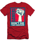 1 Video Games Gamers Dont Die They Respawn Phillips Isabella T-Shirt