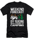 1 Weekend Forecast Off Roading with a Chance of Camping Tinh Tran Le Thanh T-Shirt