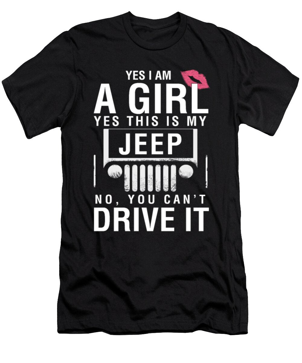 1 Yes I Am a Girl Yes This Is My Jeep Tinh Tran Le Thanh T-Shirt