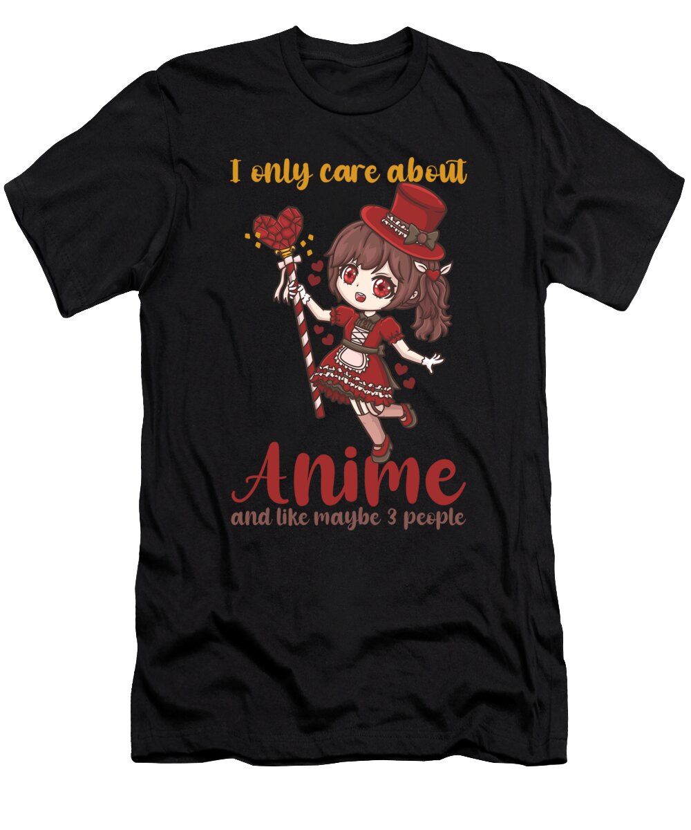 10 I Only Care About Anime and Maybe 3 People Bi Nutz T-Shirt