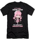 13 Its an Anime Thing You Wouldnt Understand Bi Nutz T-Shirt