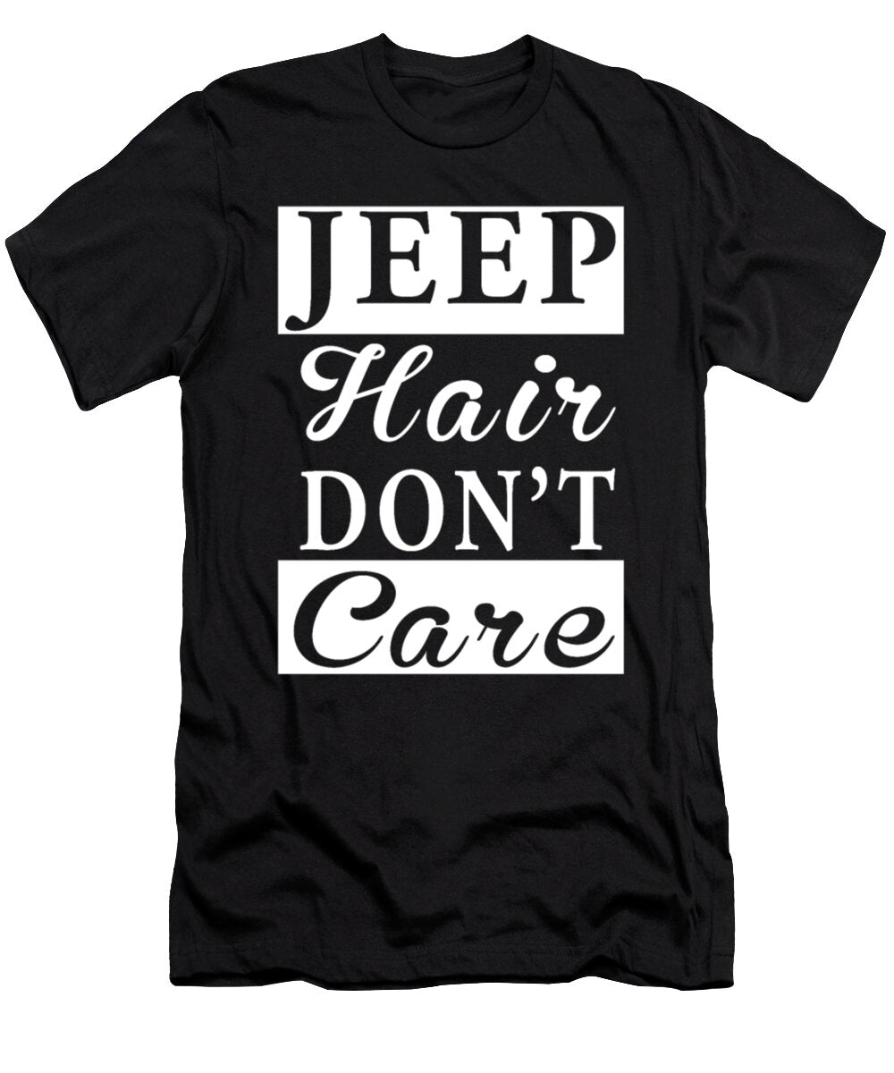 13 Jeep Hair Dont Care Tinh Tran Le Thanh T-Shirt