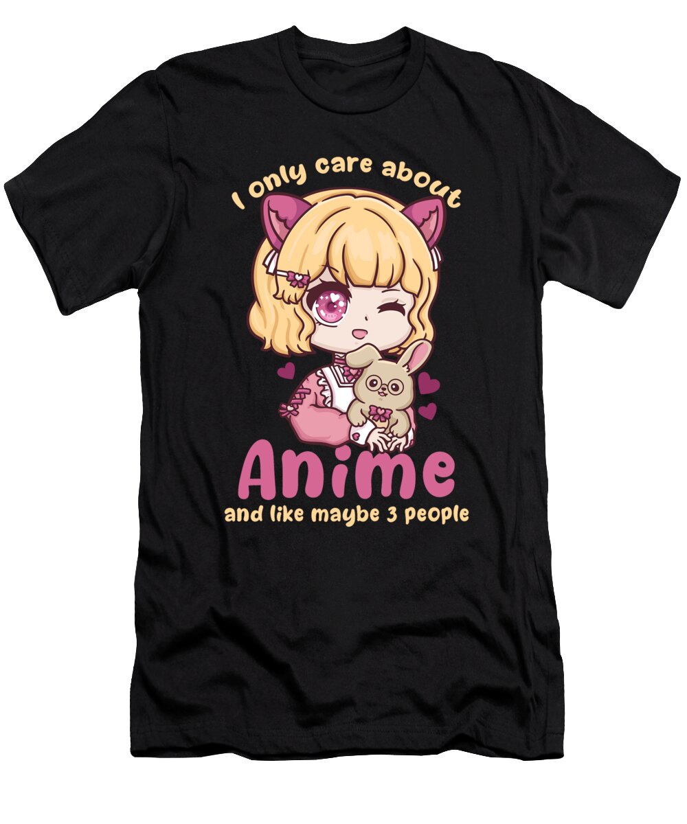 15 I Only Care About Anime and Maybe 3 People Bi Nutz T-Shirt