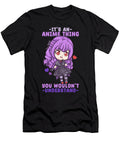 15 Its an Anime Thing You Wouldnt Understand Bi Nutz T-Shirt
