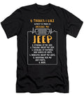 2 6 Things I Like Almost As Much As Driving My Jeep Tinh Tran Le Thanh T-Shirt