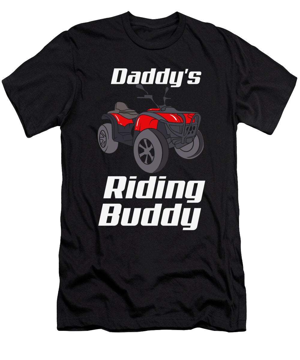 2 Atv Quad Bike Off Road Daddys Riding Buddy Toms Store T-Shirt