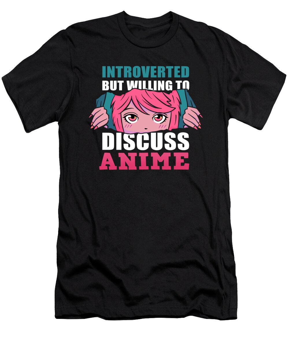 2 Introverted But Willing to Discuss Anime Alessandra Roth T-Shirt