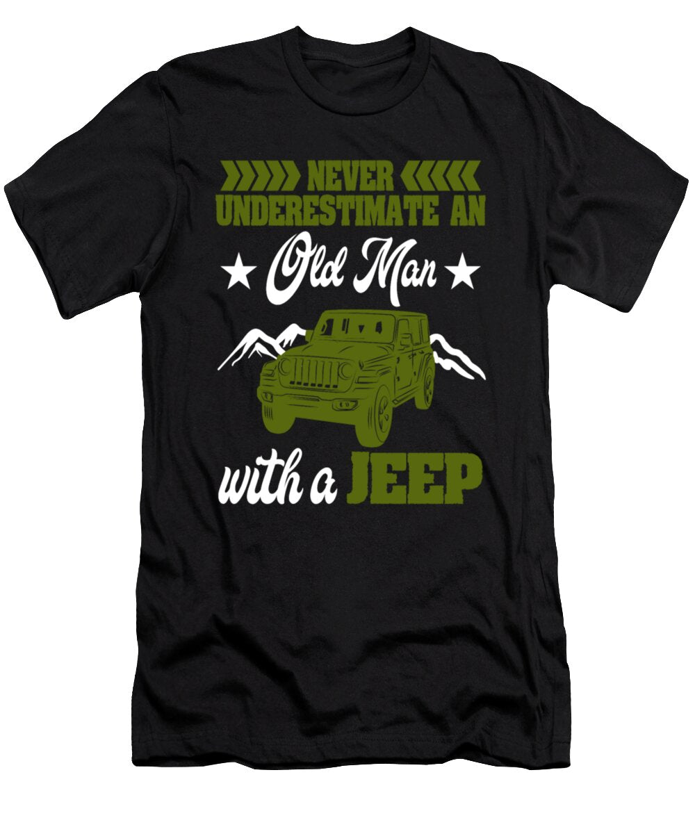 2 Never Underestimate an Old Man with a Jeep Tinh Tran Le Thanh T-Shirt