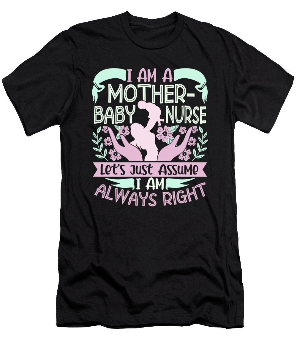 2 Postpartum Nurse Mother Baby Nurse Zimstarus T-Shirt