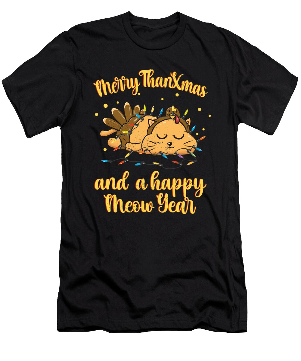 2 Thanksgiving Is Over Christmas Is Coming Meow Year Toms Store T-Shirt