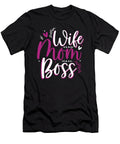2 Wife Mom Boss Me T-Shirt