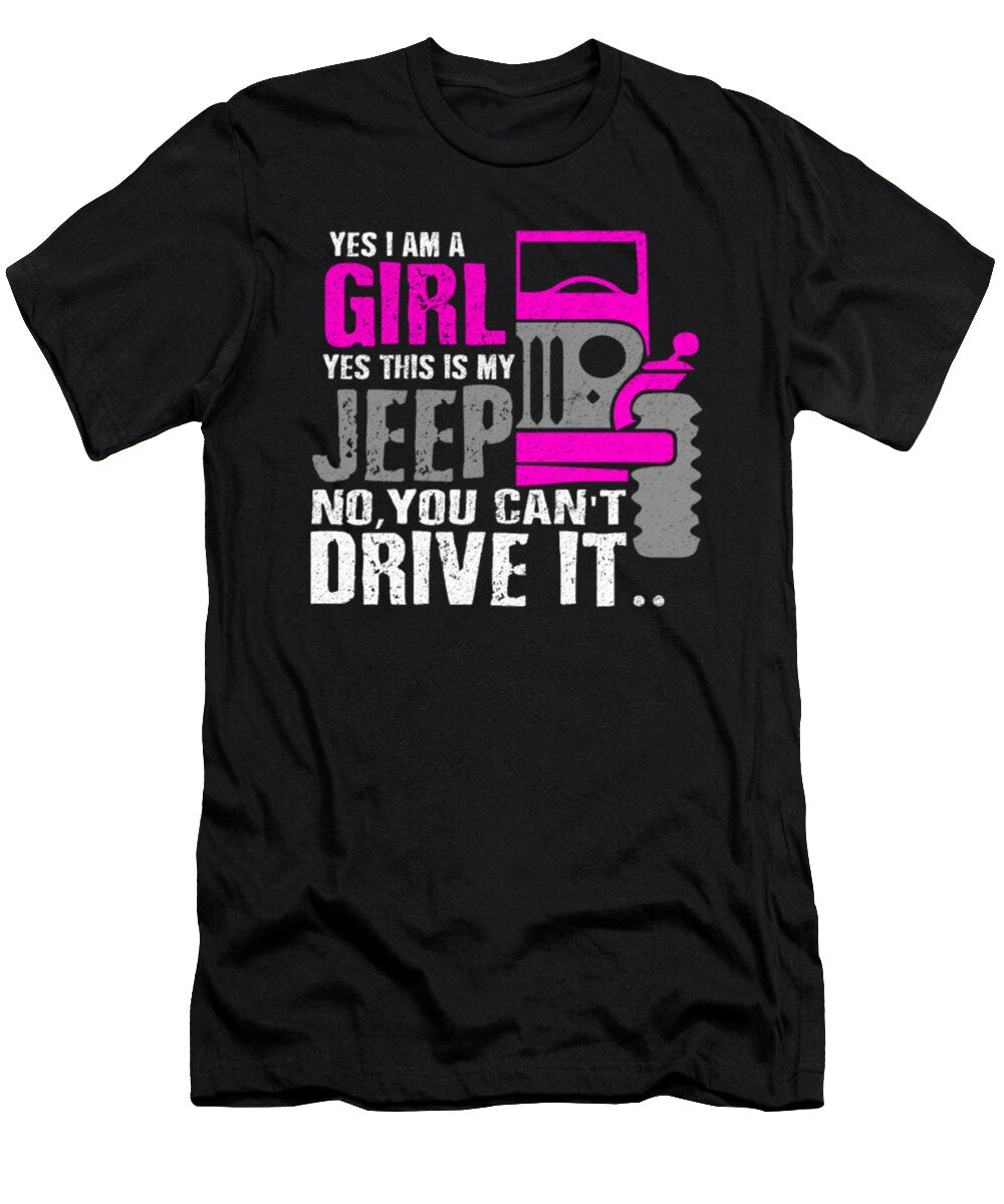 2 Yes I Am a Girl Yes This Is My Jeep Tinh Tran Le Thanh T-Shirt