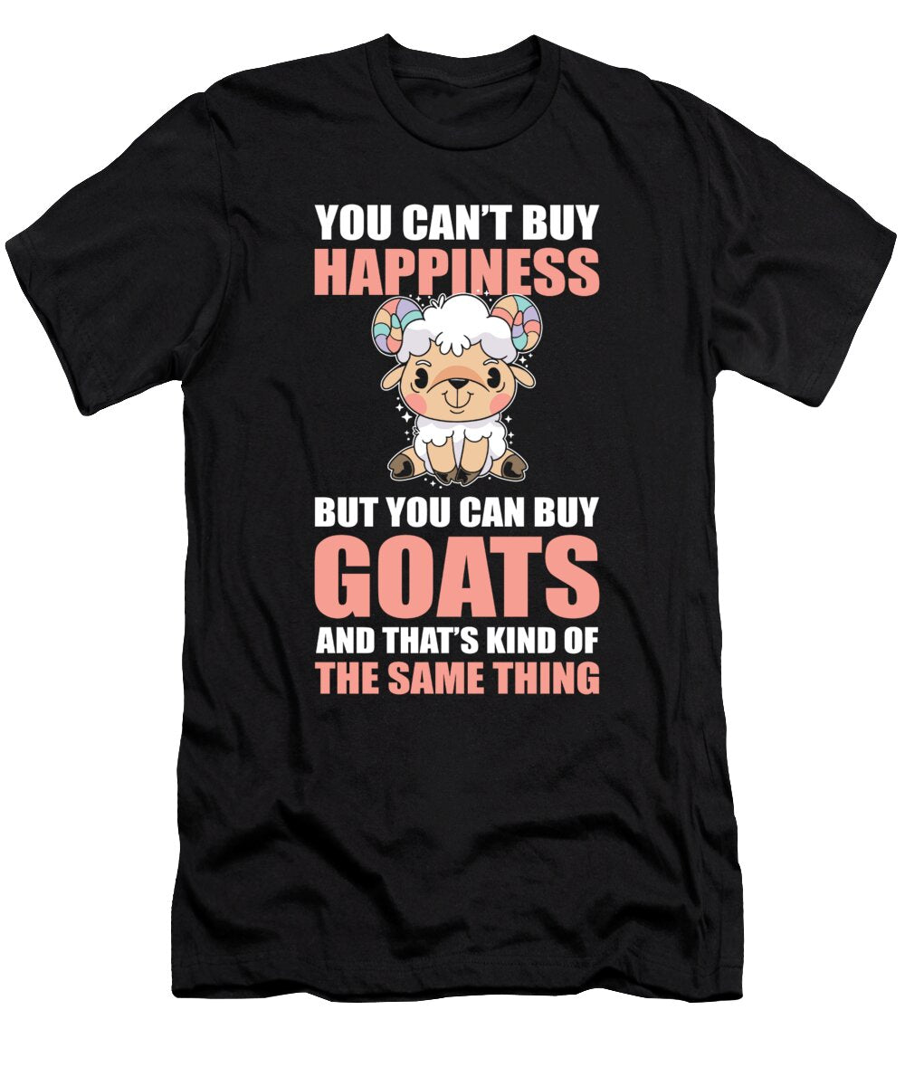 2 You Cant Buy Happiness But You Can Buy Goats Goat Farmer Alessandra Roth T-Shirt