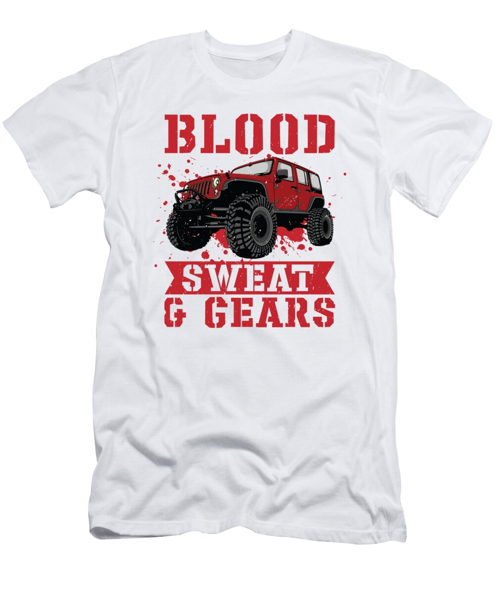 3 Blood Sweat Gears Off Road Lover Rock Crawler Toms Store T-Shirt
