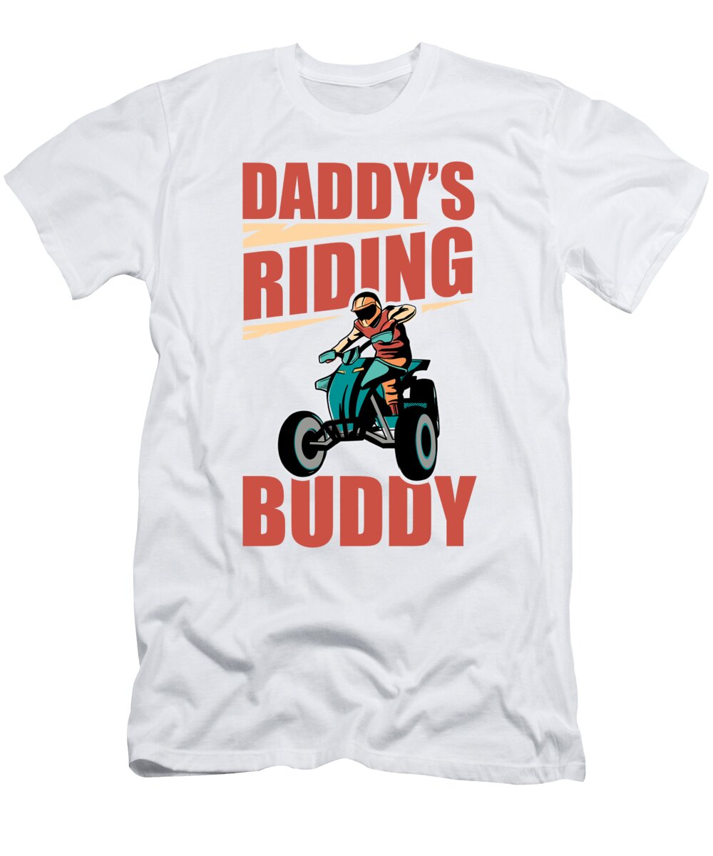 3 Daddys Riding Buddy 4 Wheel Racer Atv Quad Bike Florian Dold Art T-Shirt