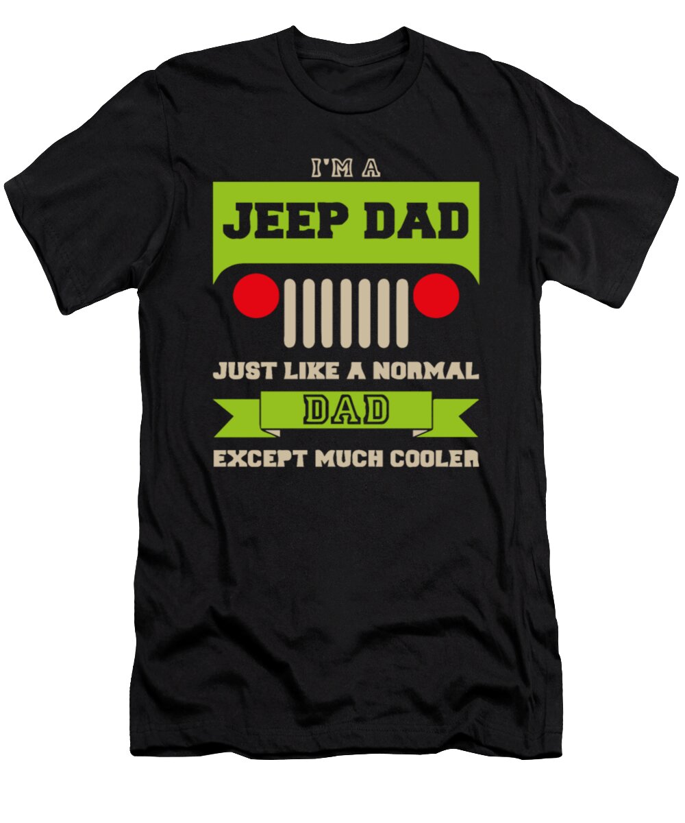 3 Im a Jeep Dad Tinh Tran Le Thanh T-Shirt